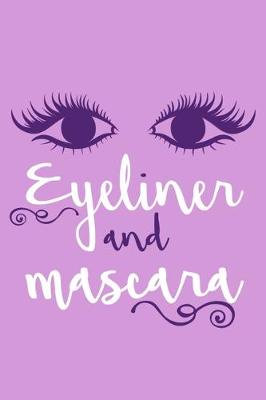 Book cover for Eyeliner and Mascara