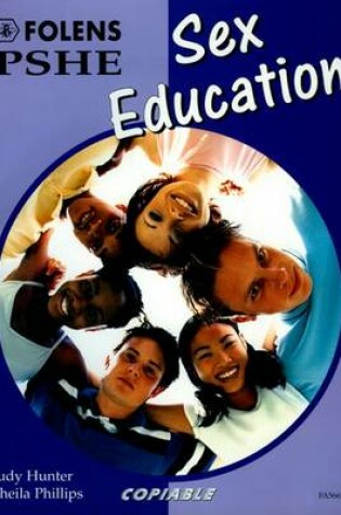 Cover of PSHE Activity Banks: Sex Education (11-16)