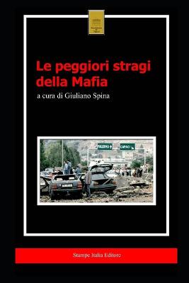 Book cover for La peggiori stragi della mafia