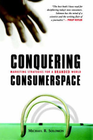 Cover of Conquering Consumerspace