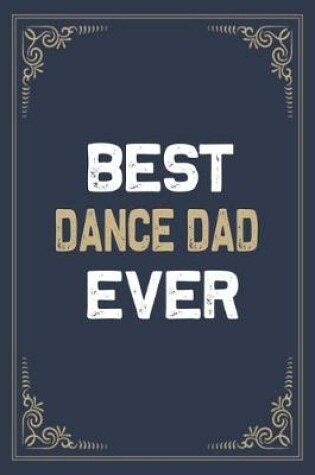 Cover of Best Dance Dad Ever