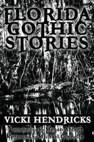 Cover of Florida Gothic Stories