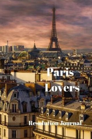 Cover of Paris Lovers Resolution Journal