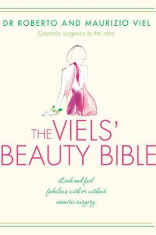 The Viels' Beauty Bible