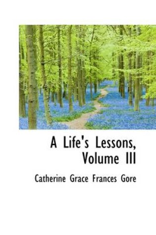 Cover of A Life's Lessons, Volume III