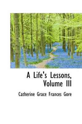 Book cover for A Life's Lessons, Volume III