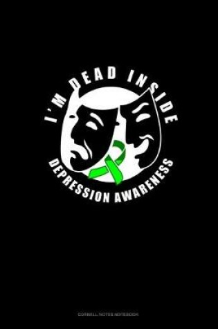 Cover of I'm Dead Inside Depression Awareness