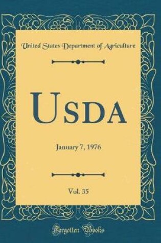 Cover of Usda, Vol. 35: January 7, 1976 (Classic Reprint)