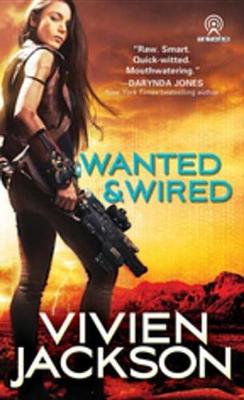 Book cover for Wanted and Wired