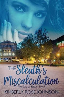 Book cover for The Sleuth's Miscalculation