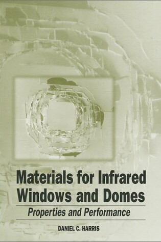 Cover of Materials for Infrared Windows and Domes