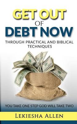 Book cover for Get Out of Debt Now