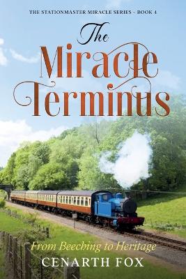 Book cover for The Miracle Terminus