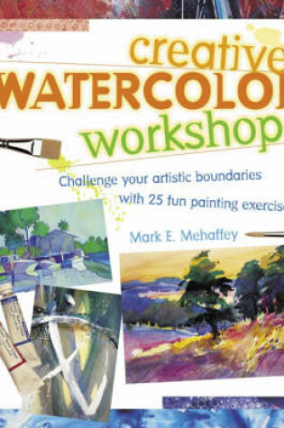 Cover of Creative Watercolor Workshop