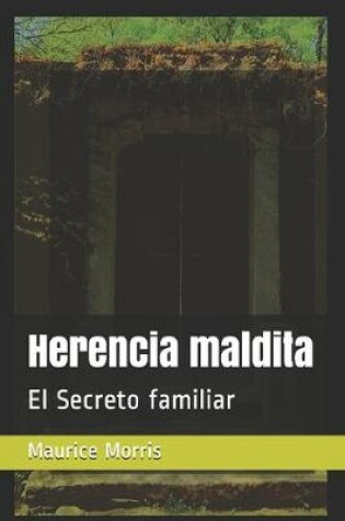Cover of Herencia maldita