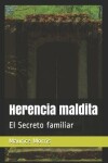 Book cover for Herencia maldita