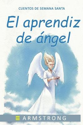 Cover of El aprendiz de angel