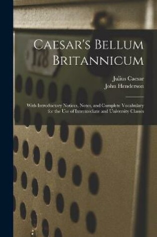Cover of Caesar's Bellum Britannicum [microform]