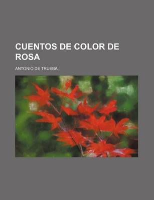 Book cover for Cuentos de Color de Rosa