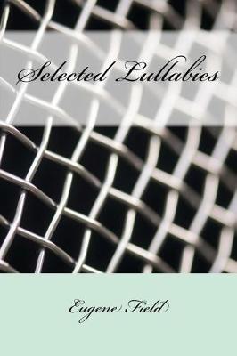 Book cover for Selected Lullabies