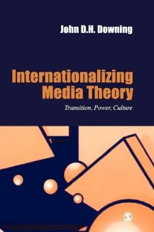 Cover of Internationalizing Media Theory