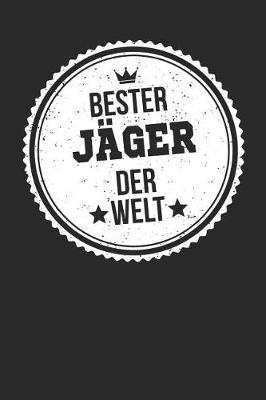 Book cover for Bester Jager Der Welt