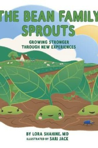 Cover of The Bean Family Sprouts