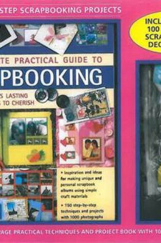 Cover of Complete Practical Guide to Scrapbooking - Kit