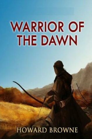 Cover of Warrior of the Dawn Illustrated