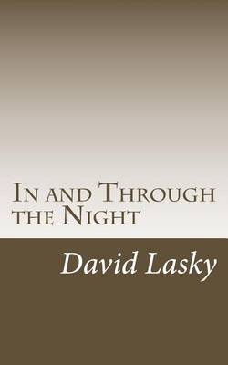 Book cover for In and Through the Night