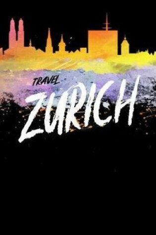 Cover of Travel Zurich