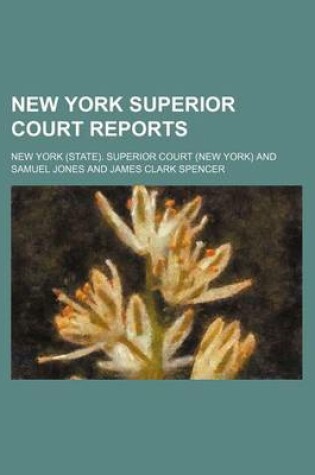 Cover of New York Superior Court Reports (Volume 50)