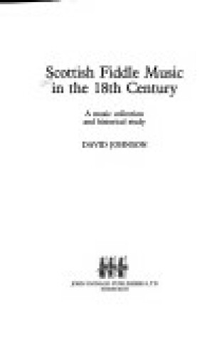 Cover of Scottish Fiddle Music of the 18th Century