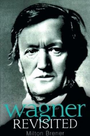 Cover of Wagner Revisited