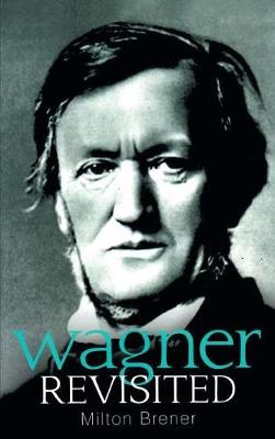 Book cover for Wagner Revisited