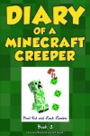 Book cover for Diary of a Minecraft Creeper Book 3
