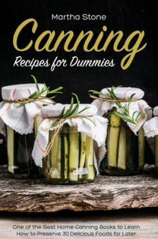 Cover of Canning Recipes for Dummies