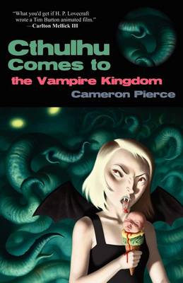 Book cover for Cthulhu Comes to the Vampire Kingdom