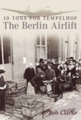 Book cover for The Berlin Airlift