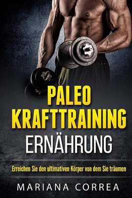Book cover for Paleo KRAFTTRAINING ERNAHRUNG