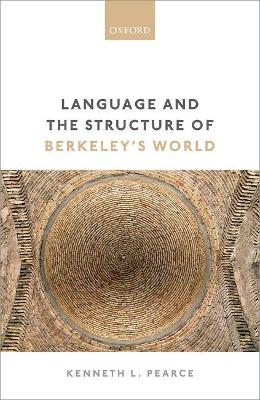 Book cover for Language and the Structure of Berkeley's World