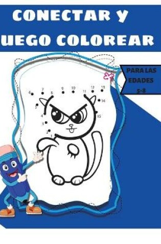 Cover of Conecta Y Luego Colorea Para Niños de 4 a 8 Años
