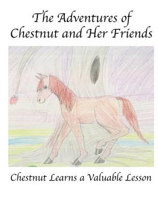 Book cover for The Adventures of Chestnut and Her Friends