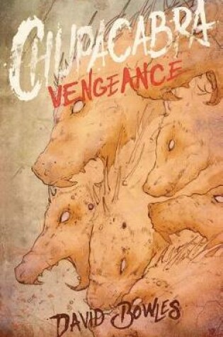 Cover of Chupacabra Vengeance