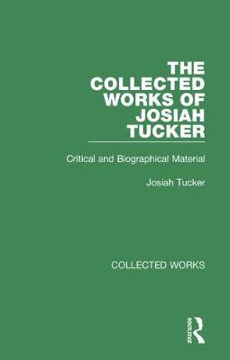 Cover of Collected Works of Josiah Tucker