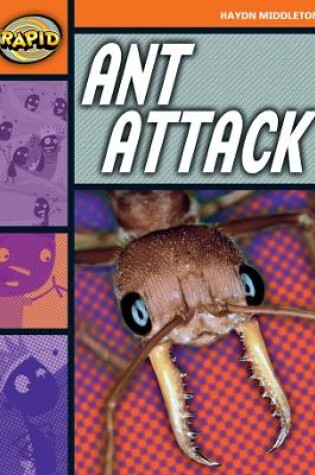 Cover of Rapid Reading: Ant Attack (Stage 4, Level 4B)