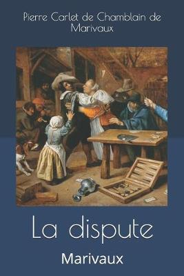 Book cover for La dispute