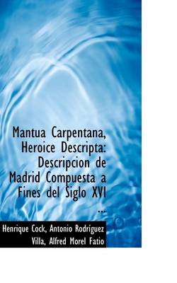 Book cover for Mantua Carpentana, Heroice Descripta