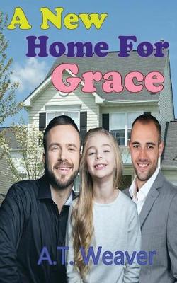 Book cover for A New Home for Grace