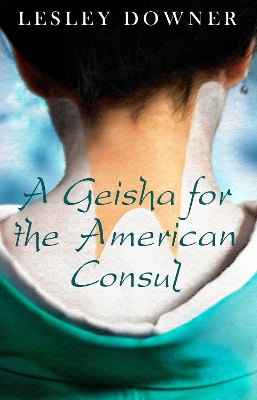 Book cover for A Geisha for the American Consul (a short story)